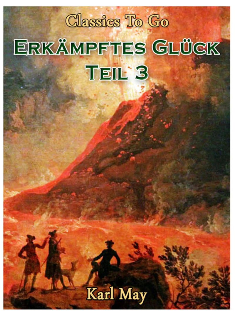 Erkämpftes Glück Teil 3