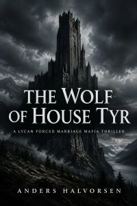 The Wolf of House Tyr