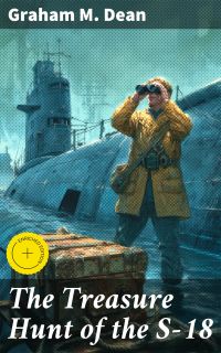 The Treasure Hunt of the S-18