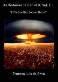 As Histórias De Daniel B.  Vol. Xiii
