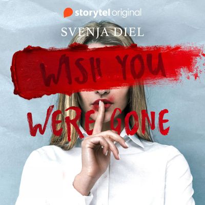 Wish You Were Gone