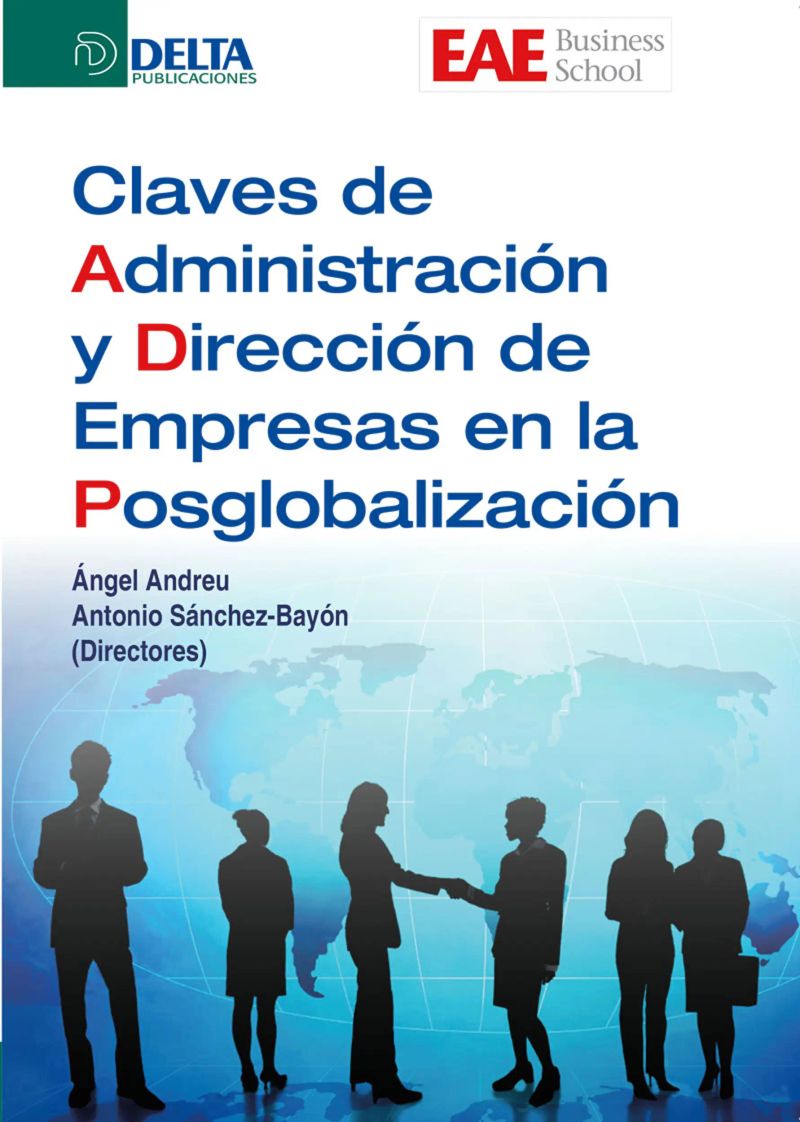 Claves De Administración Y Dirección De Empresas En La Posglobalización