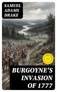 Burgoyne's Invasion of 1777