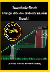 "disciplina De Ouro: Day Trading
