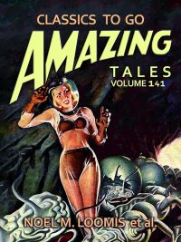 Amazing Tales Volume 141