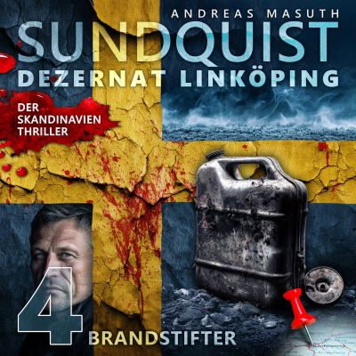 SUNDQUIST 04: Brandstifter