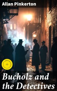 Bucholz and the Detectives