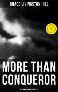 More Than Conqueror (Musaicum Romance Classics)