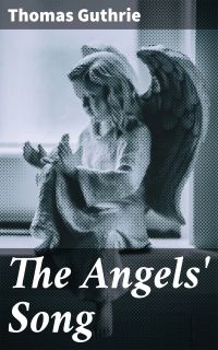 The Angels' Song