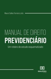 Manual de Direito Previdenciário