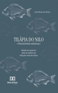 Tilápia do Nilo (Oreochromis niloticus)