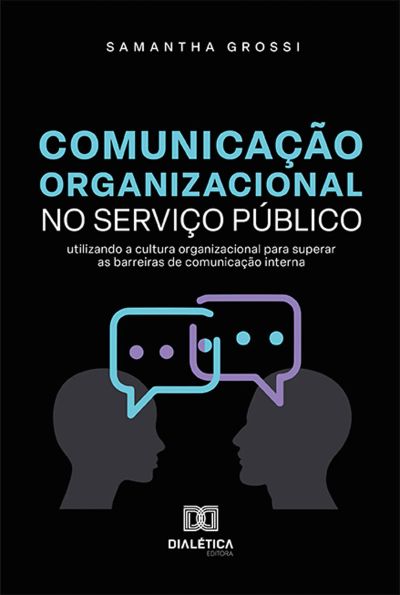 Comunicação Organizacional no Serviço Público