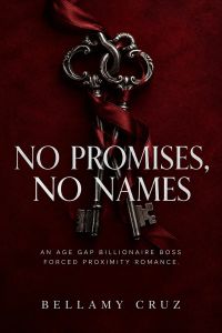 No Promises, No Names