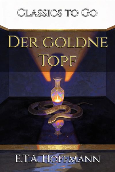 Der goldne Topf