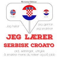 Jeg lærer serbisk croato