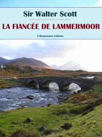 La fiancée de Lammermoor