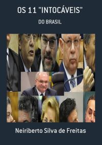 Os 11 "intocáveis"