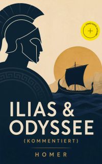 Ilias & Odyssee (Kommentiert)