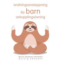 Andningsavslappning för barn: Avslappningsövning