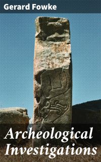 Archeological Investigations