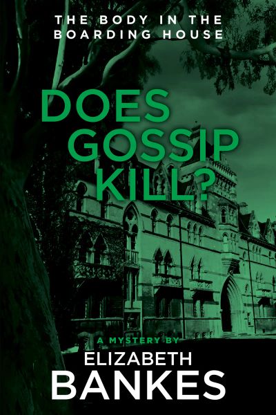 DOES GOSSIP KILL?