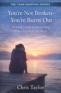 You’re Not Broken — You’re Burnt Out