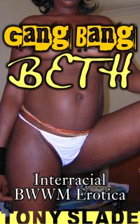 Gang Bang Beth