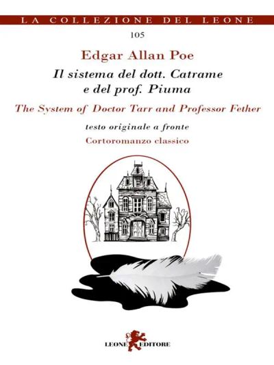 Il sistema del dott. Catrame e del prof. Piuma