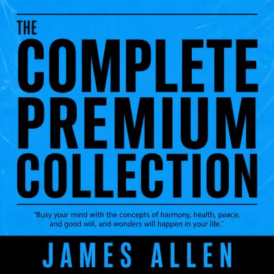 James Allen The Complete Premium Collection