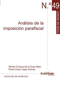 Análisis de la imposición parafiscal en Colombia