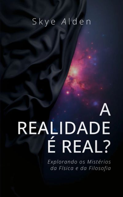 A Realidade é Real?