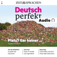 Deutsch perfekt Audio - Platz? Gar keiner...