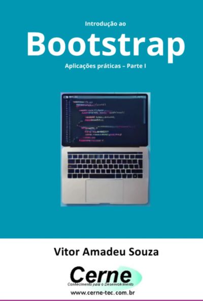 Introdução Ao Bootstrap Aplicações Práticas – Parte I