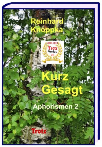 kurz gesagt: Aphorismen 2