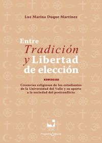 Entre tradición y libertad de elección