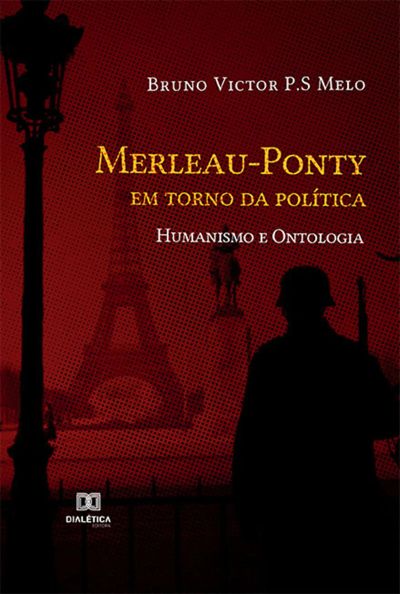Merleau-Ponty em torno da política
