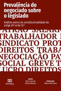 Prevalência do negociado sobre o legislado