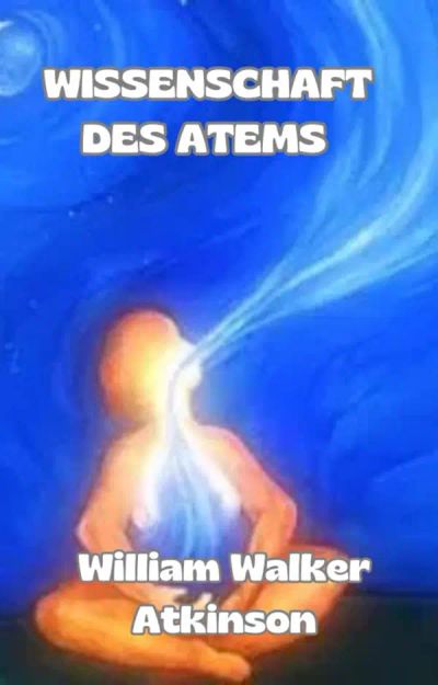 Wissenschaft des atems (übersetzt)