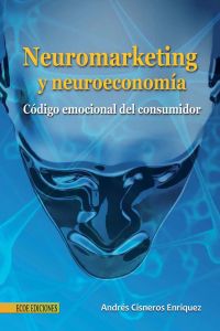 Neuromarketing y neuroeconomía