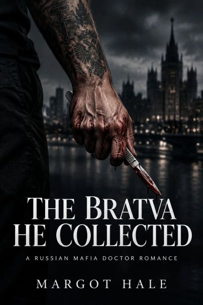 The Bratva He Collected