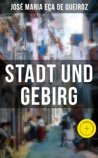 Stadt und Gebirg