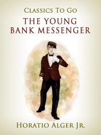 The Young Bank Messenger