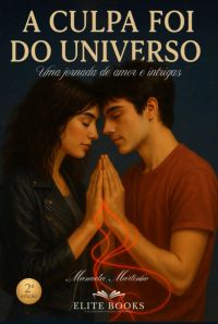 A Culpa Foi Do Universo