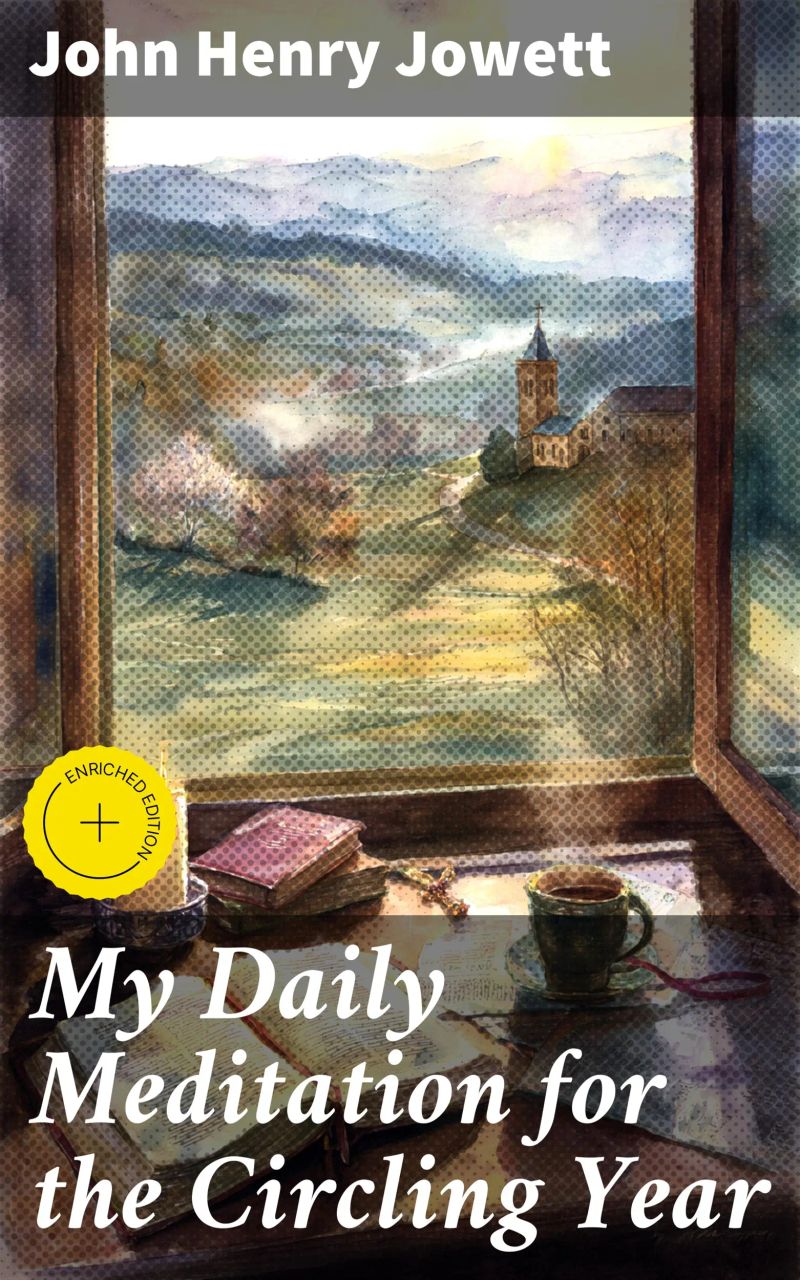 My Daily Meditation for the Circling Year