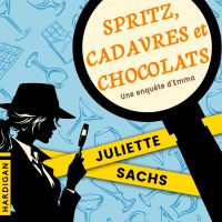 Spritz, cadavres et chocolats
