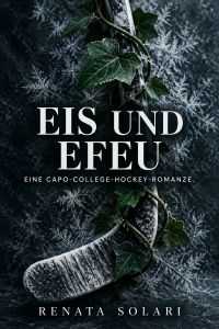 Eis und Efeu